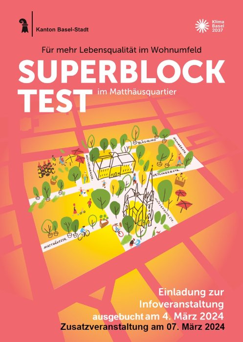 Superblock Test im Matthäusquartier