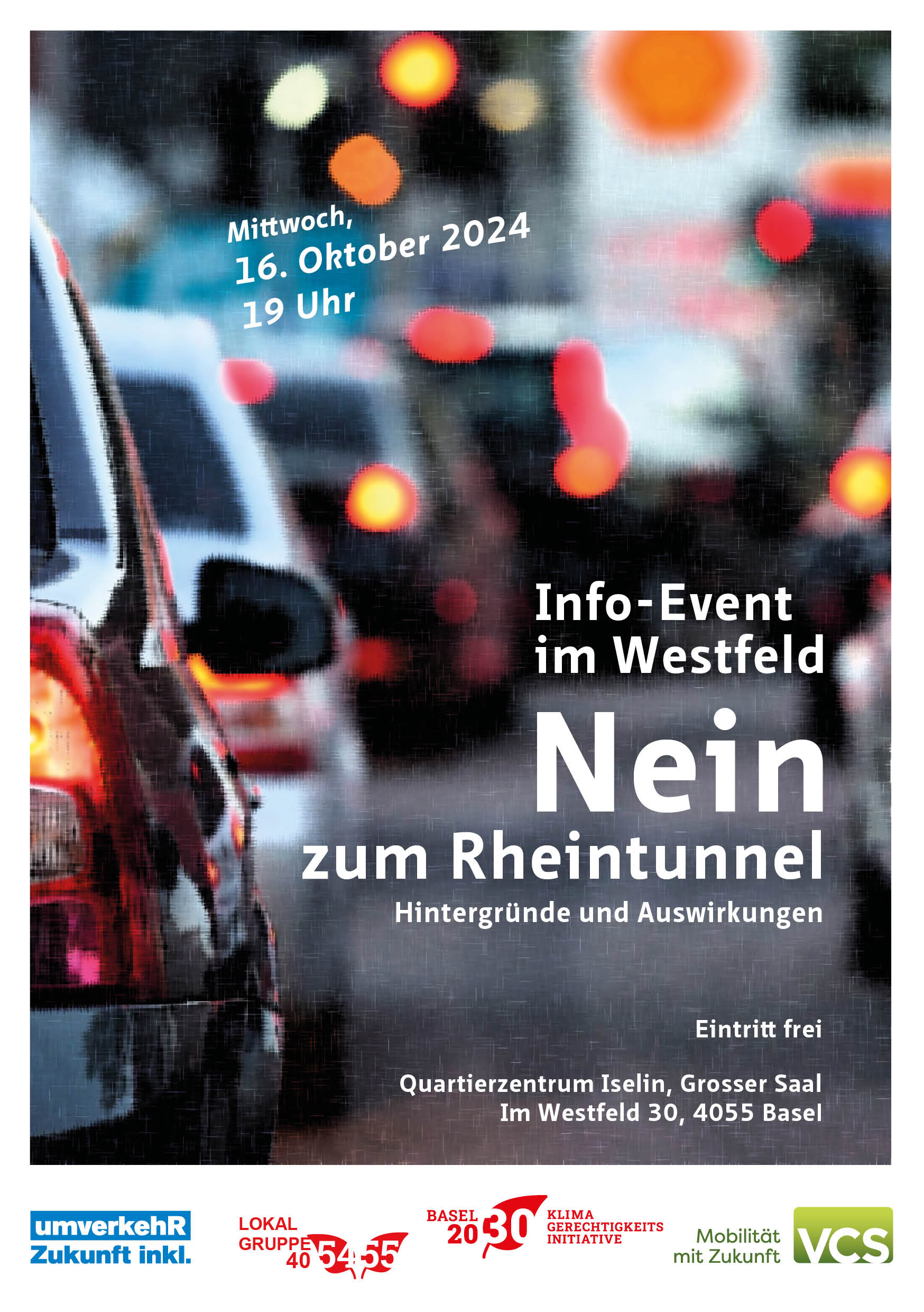 Info-Event im Westfeld. Nein zum Rheintunnel. Hintergründe und Auswirkungen. Eintritt frei. Quartierzentrum Iselin, Grosser Saal, Im Westfeld 30, 4055